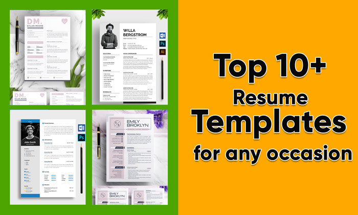 You are currently viewing Top 10+ Resume Templates for any occasion