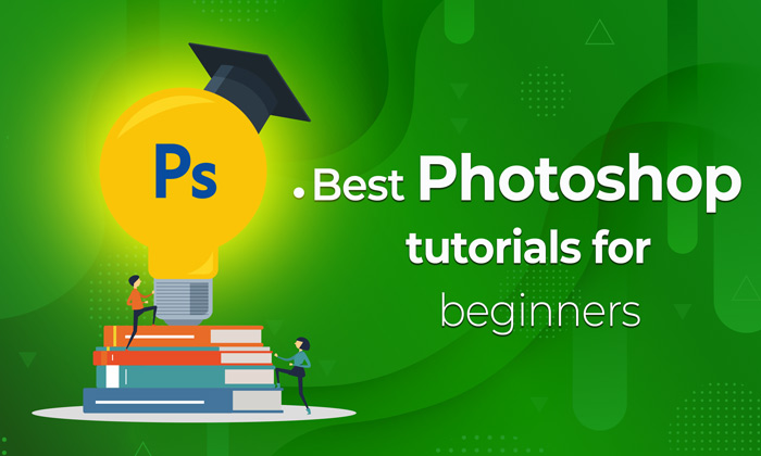 Best Adobe Photoshop tutorials for beginners